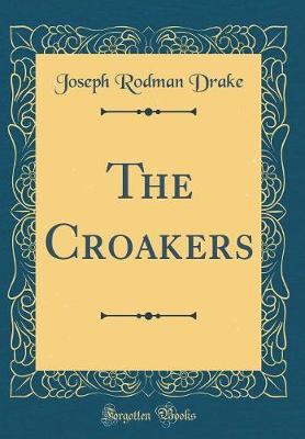 Book cover for The Croakers (Classic Reprint)