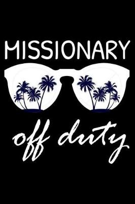 Book cover for Missionary Off Duty