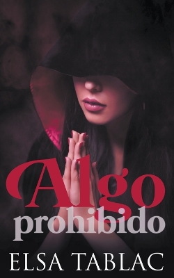 Book cover for Algo prohibido