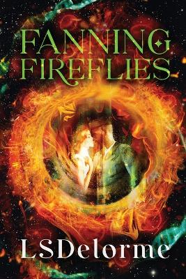 Book cover for Fanning Fireflies