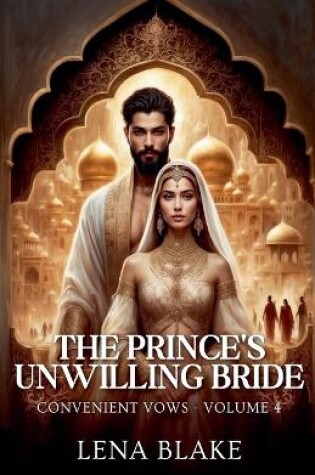 Cover of The Prince's Unwilling Bride