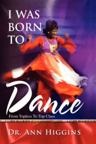 Cover of I Was Born to Dance