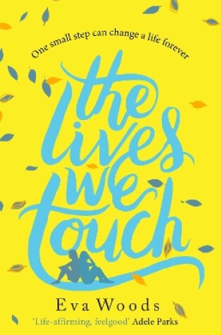 Cover of The Lives We Touch