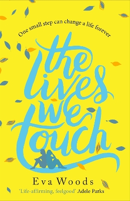 Book cover for The Lives We Touch