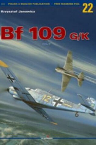 Cover of Messerschmitt Bf 109 G/K Vol II