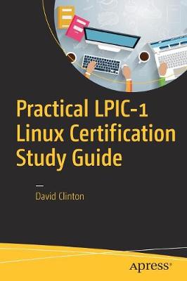 Book cover for Practical LPIC-1 Linux Certification Study Guide