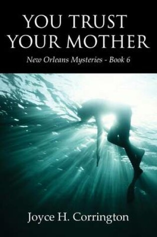 Cover of You Trust Your Mother