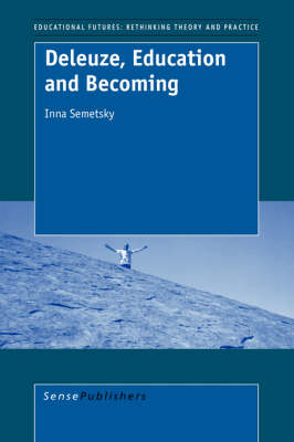 Book cover for Deleuze, Education and Becoming