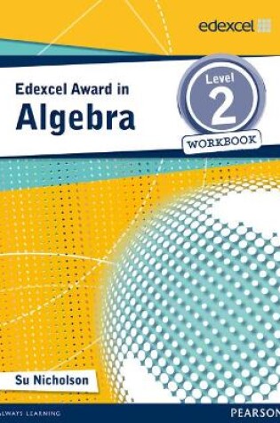 Cover of Edexcel Award in Algebra Level 2 Workbook