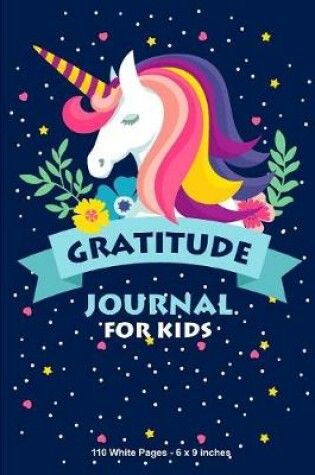 Cover of Gratitude Journal for Kids 110 White Pages 6x9 inches