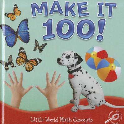 Book cover for Make It 100!