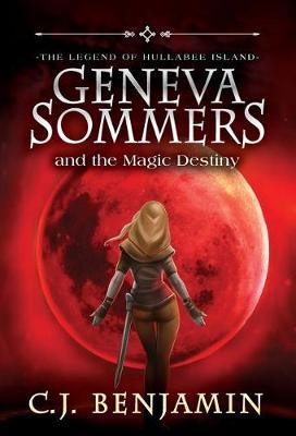 Cover of Geneva Sommers and the Magic Destiny