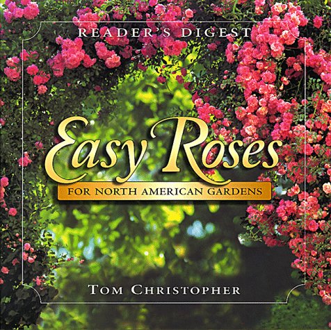 Book cover for Easy Roses for North American Gardens