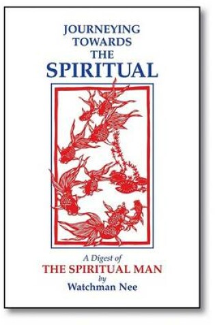 Cover of Journeying Towards the Spiritual