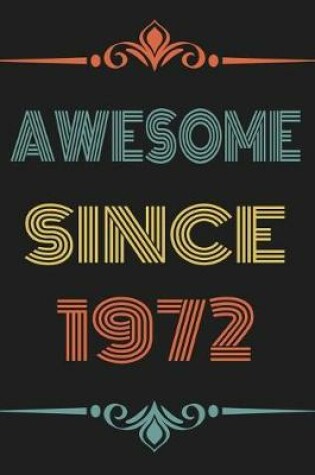 Cover of Awesome Since 1972