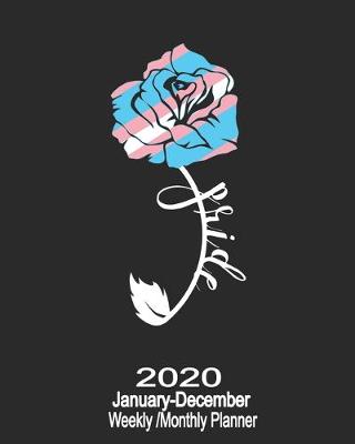 Book cover for 2020 January-December Weekly/Monthly Planner Rose Pride