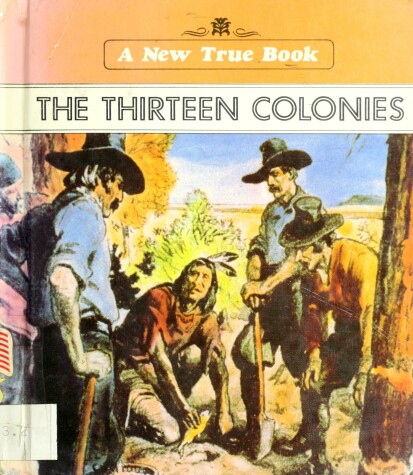 Cover of The Thirteen Colonies