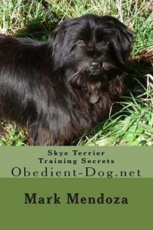 Cover of Skye Terrier Training Secrets