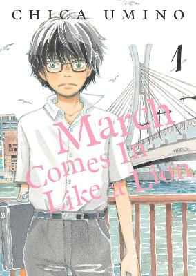 Book cover for March Comes in Like a Lion, Volume 1