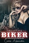 Book cover for Taunting the Biker