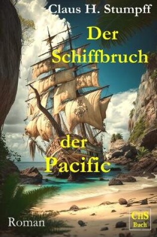 Cover of Der Schiffbruch der >Pacific