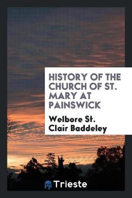 Book cover for History of the Church of St. Mary at Painswick