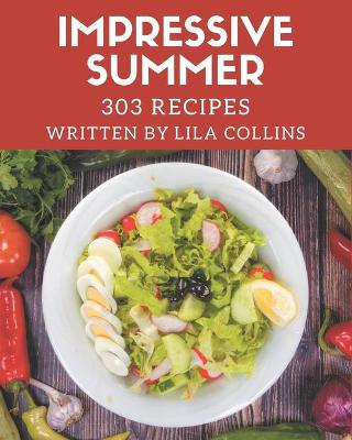 Book cover for 303 Impressive Summer Recipes