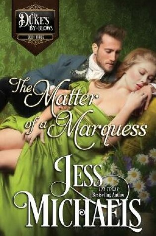 The Matter of a Marquess