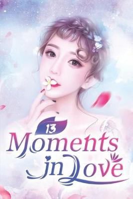 Cover of Moments in Love 13