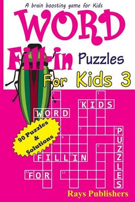 Book cover for Word Fill-in Puzzles for Kids 3