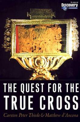 Book cover for The Quest for the True Cross