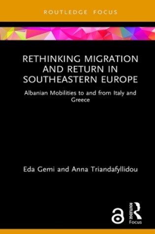 Cover of Rethinking Migration and Return in Southeastern Europe