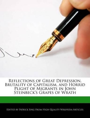 Book cover for Reflections of Great Depression, Brutality of Capitalism, and Horrid Plight of Migrants in John Steinbeck's Grapes of Wrath