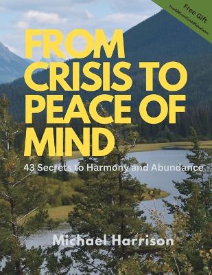 Book cover for From Crisis To Peace of Mind