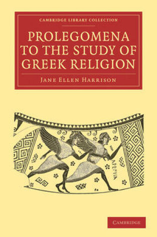 Cover of Prolegomena to the Study of Greek Religion