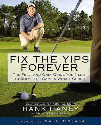 Book cover for Fix the Yips Forever