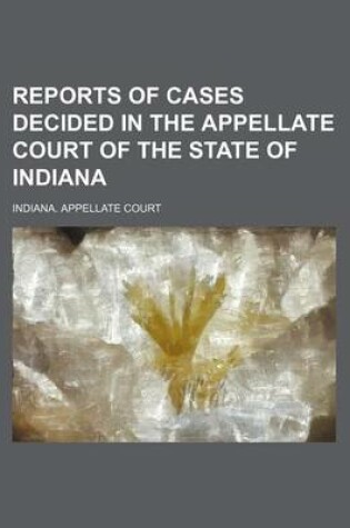 Cover of Reports of Cases Decided in the Appellate Court of the State of Indiana (Volume 59)