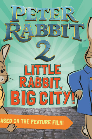 Cover of Little Rabbit, Big City!