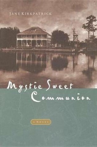 Cover of Mystic Sweet Communion