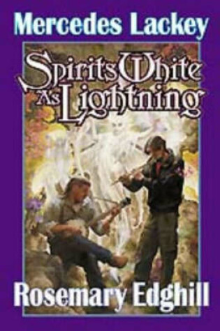 Cover of Spirits White As Lightning