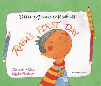 Book cover for Rafa's First Day English/Albanian