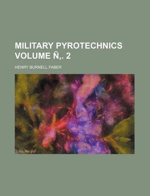 Book cover for Military Pyrotechnics Volume N . 2