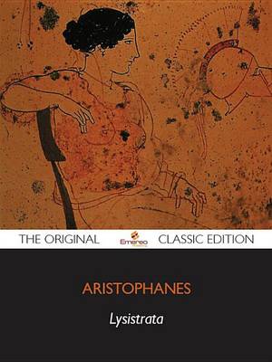 Book cover for Lysistrata - The Original Classic Edition