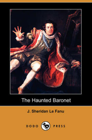 Cover of The Haunted Baronet (Dodo Press)