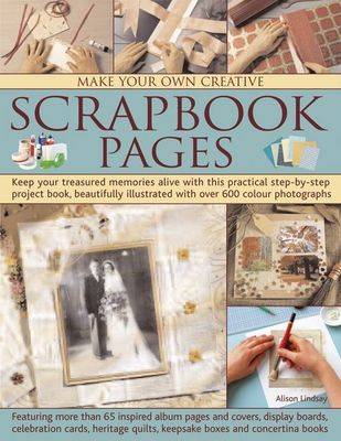 Book cover for Make Your Own Creative Scrapbook Page