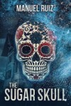 Book cover for The Sugar Skull