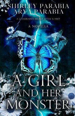 Book cover for A Girl and her Monster (The Shadow Blue Edition)