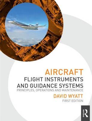 Book cover for Aircraft Flight Instruments and Guidance Systems: Principles, Operations and Maintenance
