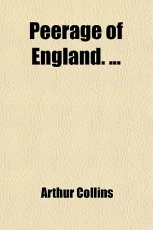 Cover of Peerage of England. (Volume 4)