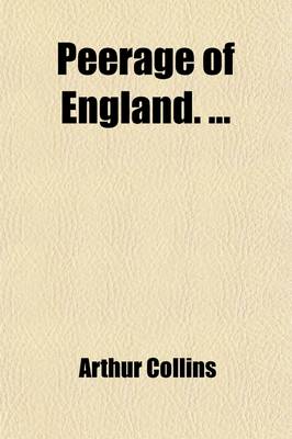 Book cover for Peerage of England. (Volume 4)